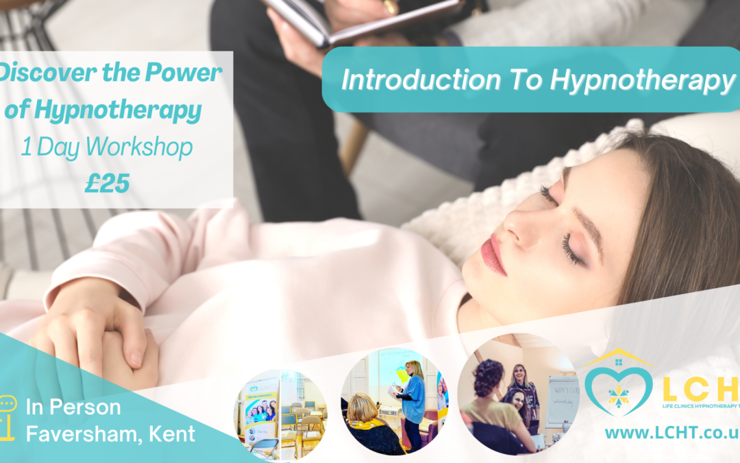 Discover Hypnotherapy: In-Person Taster Day in Faversham, Kent – Limited Time Just £10!